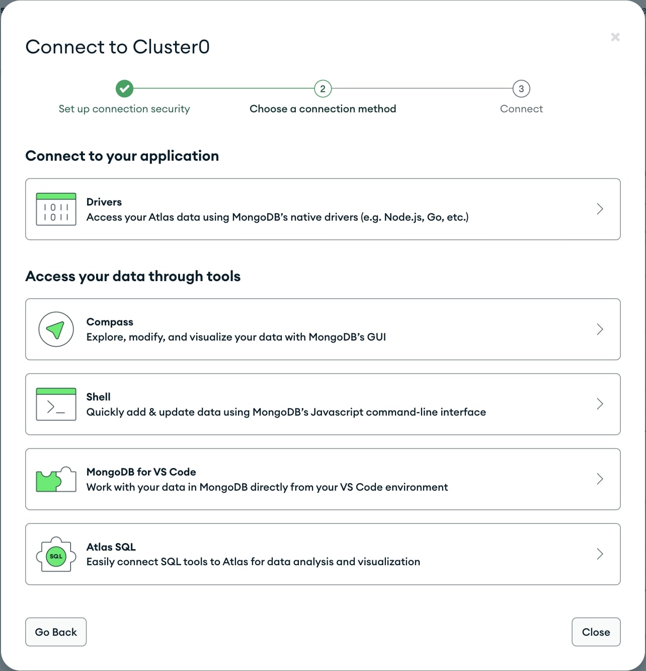 Choose a connection type when connecting with MongoDB Atlas.